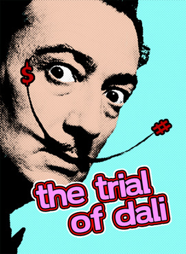THE TRIAL OF DALI