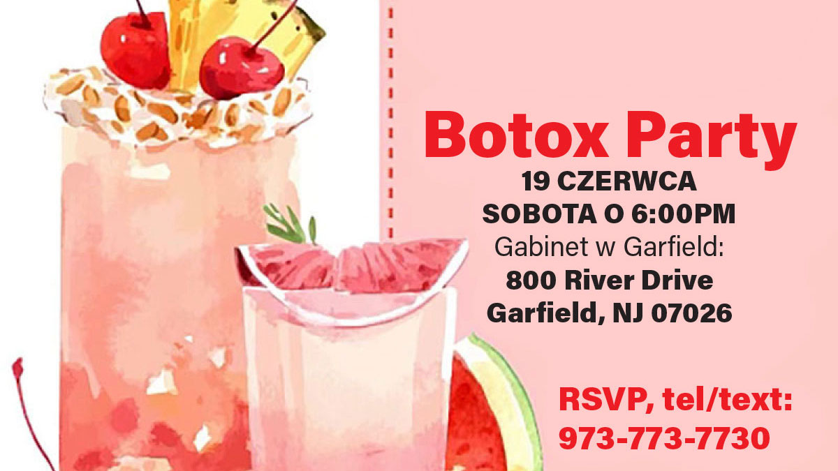 W tą sobotę Botox Party w Garfield, NJ