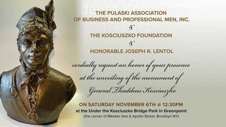 Invitation to Unveiling General Thaddeus Kosciuszko Monument in Greenpoint, NY. Saturday Nov 6th