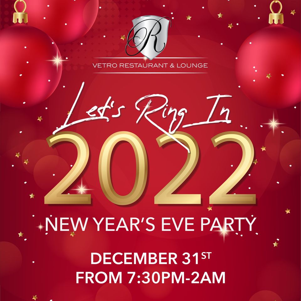 New Year's Eve Party 2022 at Vetro Restaurant and Lounge in New York