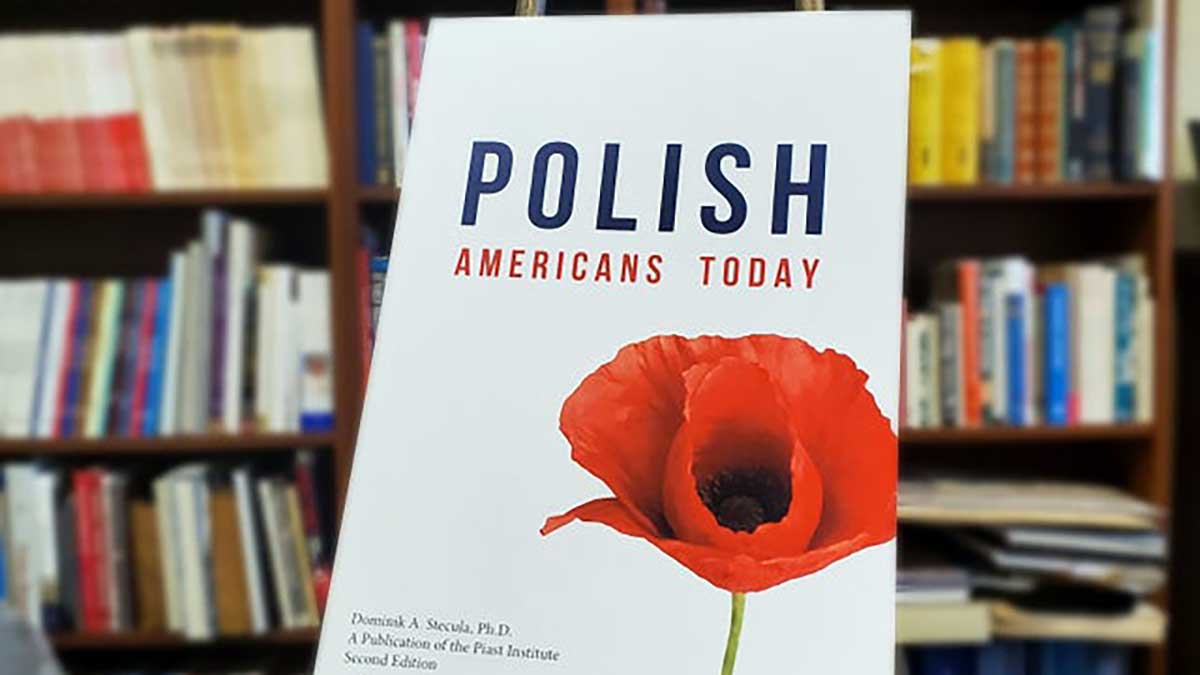 The 2nd Edition of the Polish Americans Today