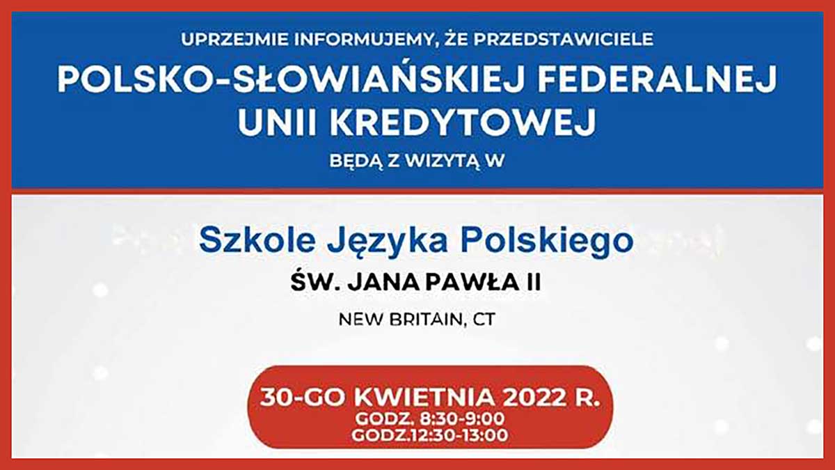 Przedstawiciele PSFCU z wizytą w Szkole Języka Polskiego im. Jana Pawla II w New Britain, CT