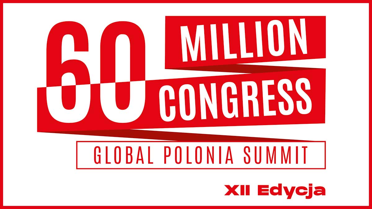Globalny Zjazd Polonii w Gdańsku - Kongres 60 Milionów