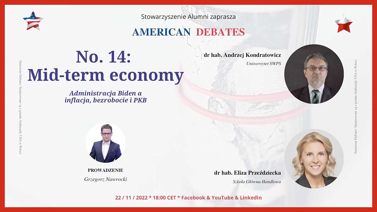 Dyskusja No.14: Mid-term economy. Administracja Bidena a inflacja, bezrobocie i PKB