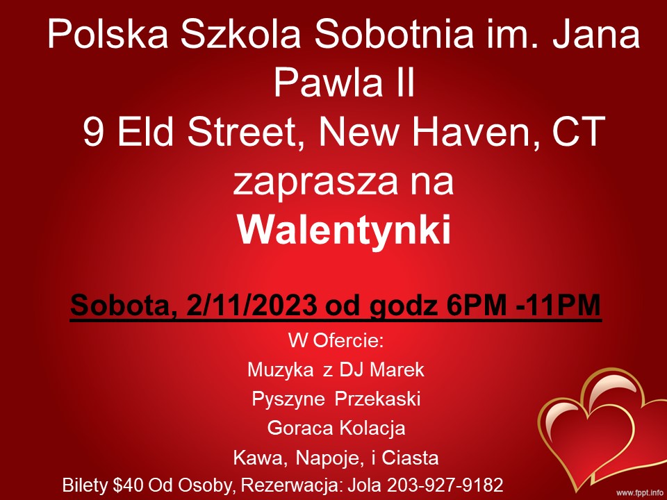 Polska Szkola Sobotnia zaprasza na Walentynki w New Haven