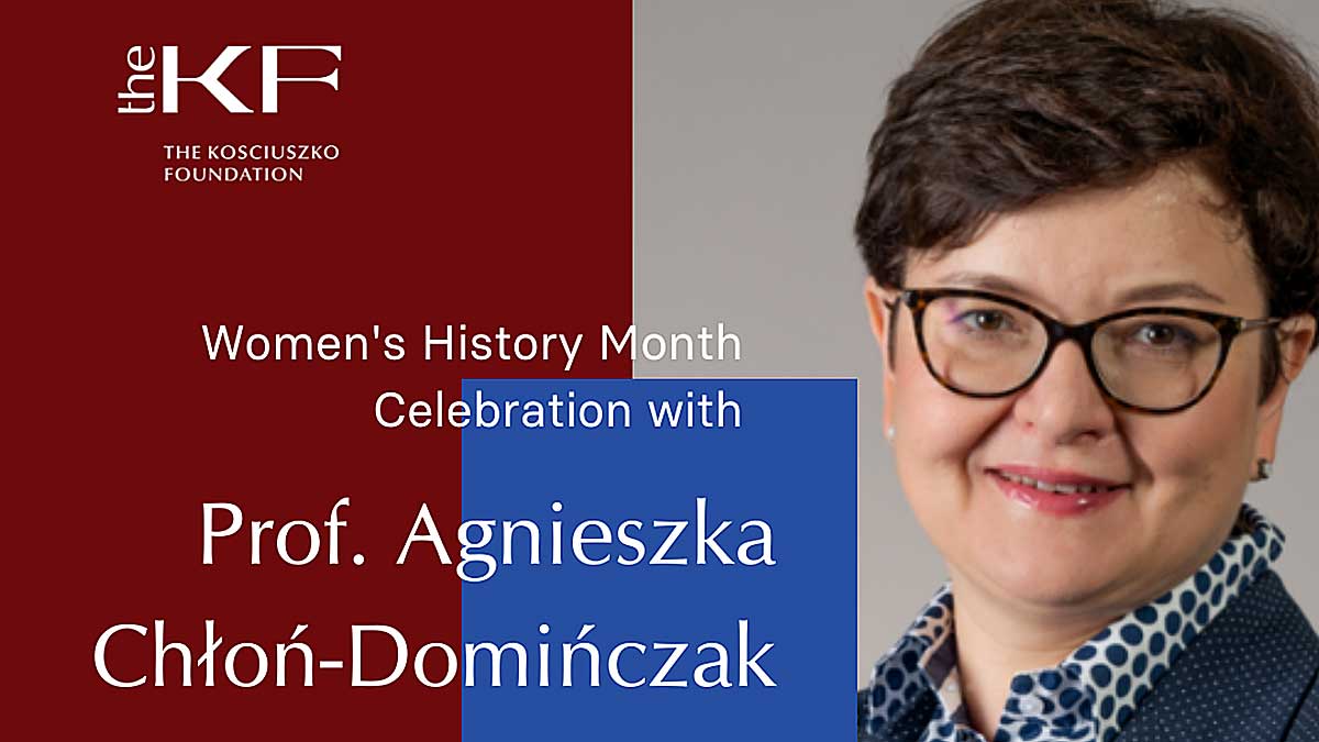  Women's History Month with a Special Guest, prof. Agnieszka Chłoń-Domińczak at The KF Washington DC
