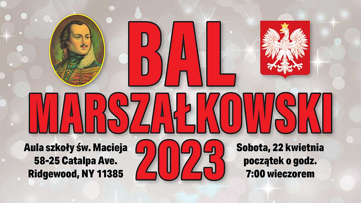 Bal Marszałkowski 2023, Ridgewood, NY