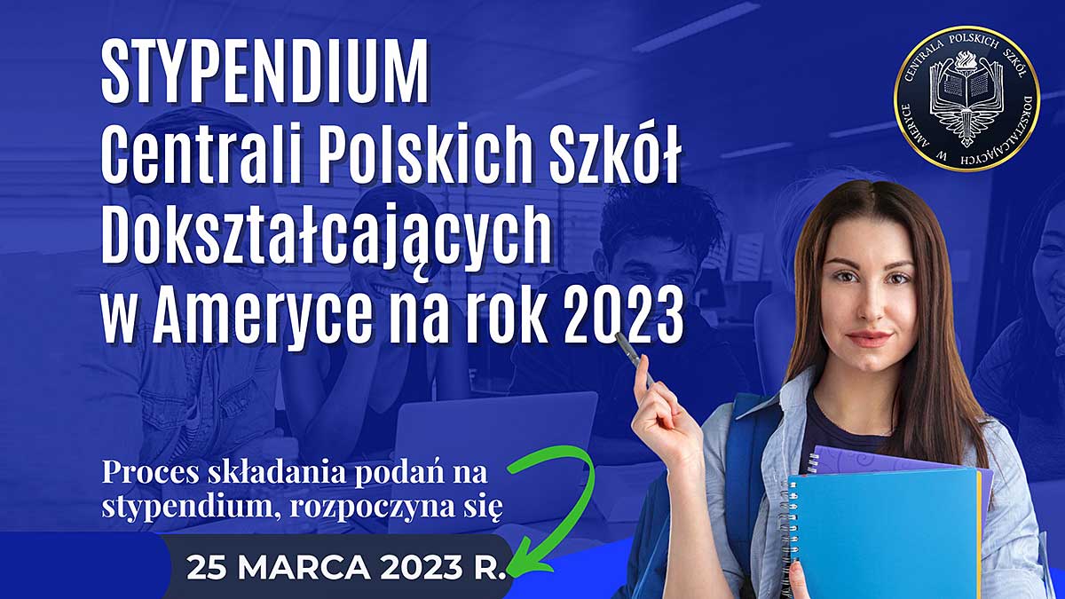 Stypendium Centrali Polskich Szkół Dokształcających w USA na rok 2023
