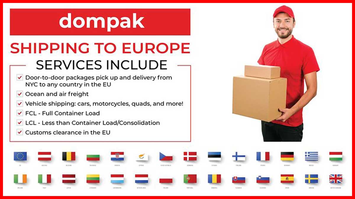 Shipping to Europe from the USA. Dompak Corporation - Affordable Shipping Rates and Reliable Service