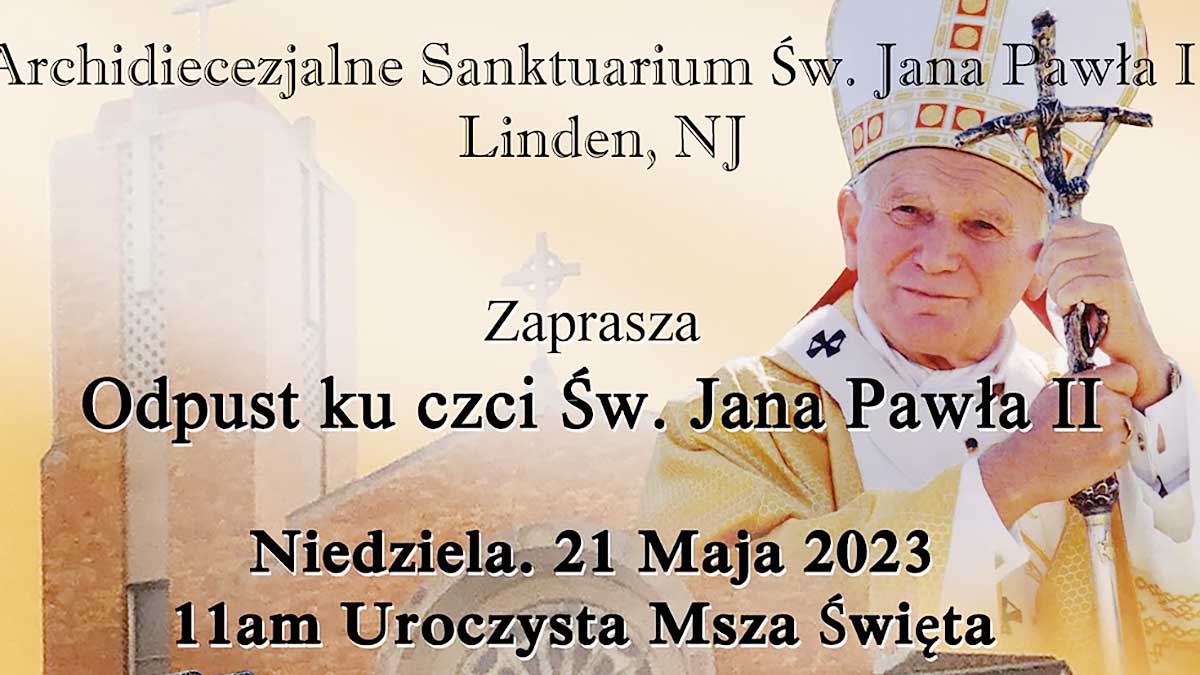 Odpust ku czci Św. Jana Pawła II w Parafii Św. Teresy w Linden