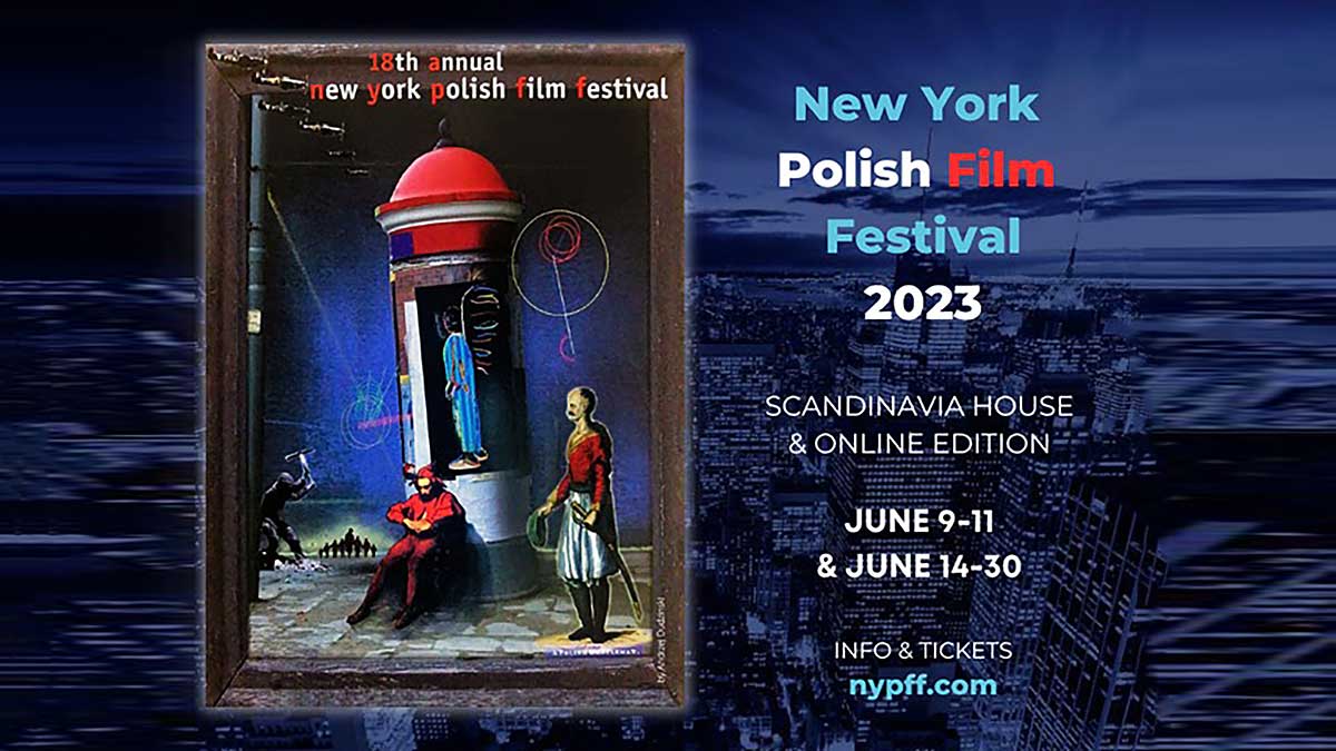 Trwa XVIII New York Polish Film Festival 2023