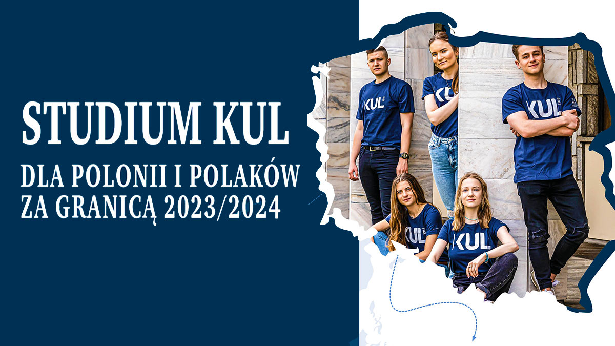 Rekrutacja do Studium KUL dla Polonii i Polaków z USA i Kanady