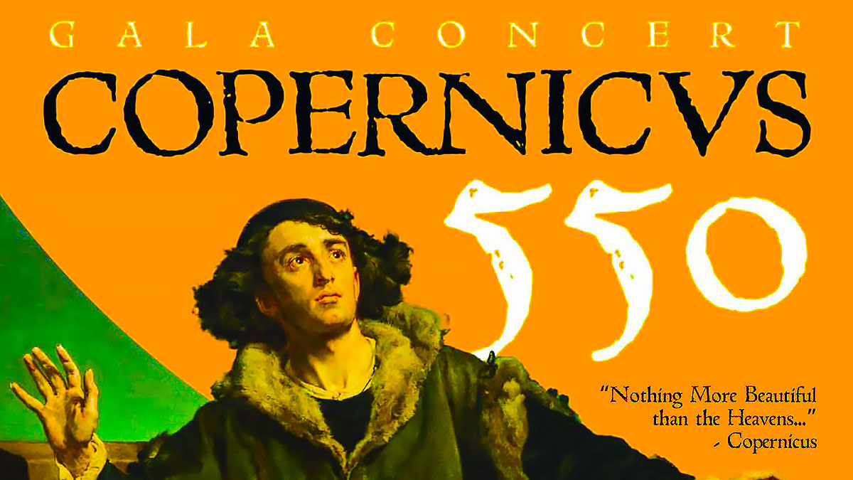 Copernicus 550 Gala Concert "Nothing More Beautiful than the Heavens" in New York