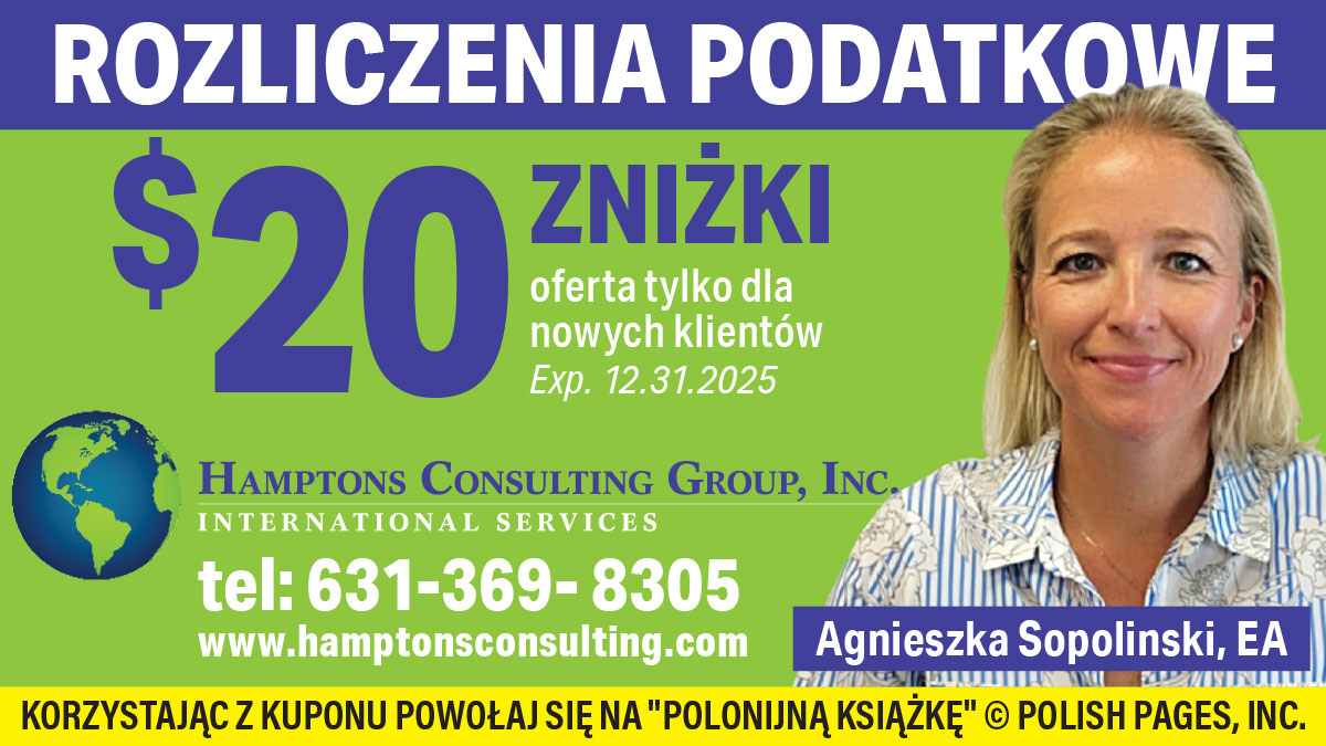 Polska agencja na LI. Notariusz, podatki, tłumaczenia, wysyłka paczek i pieniędzy do Polski w Riverhead. Hamptons Consulting Group, Inc 