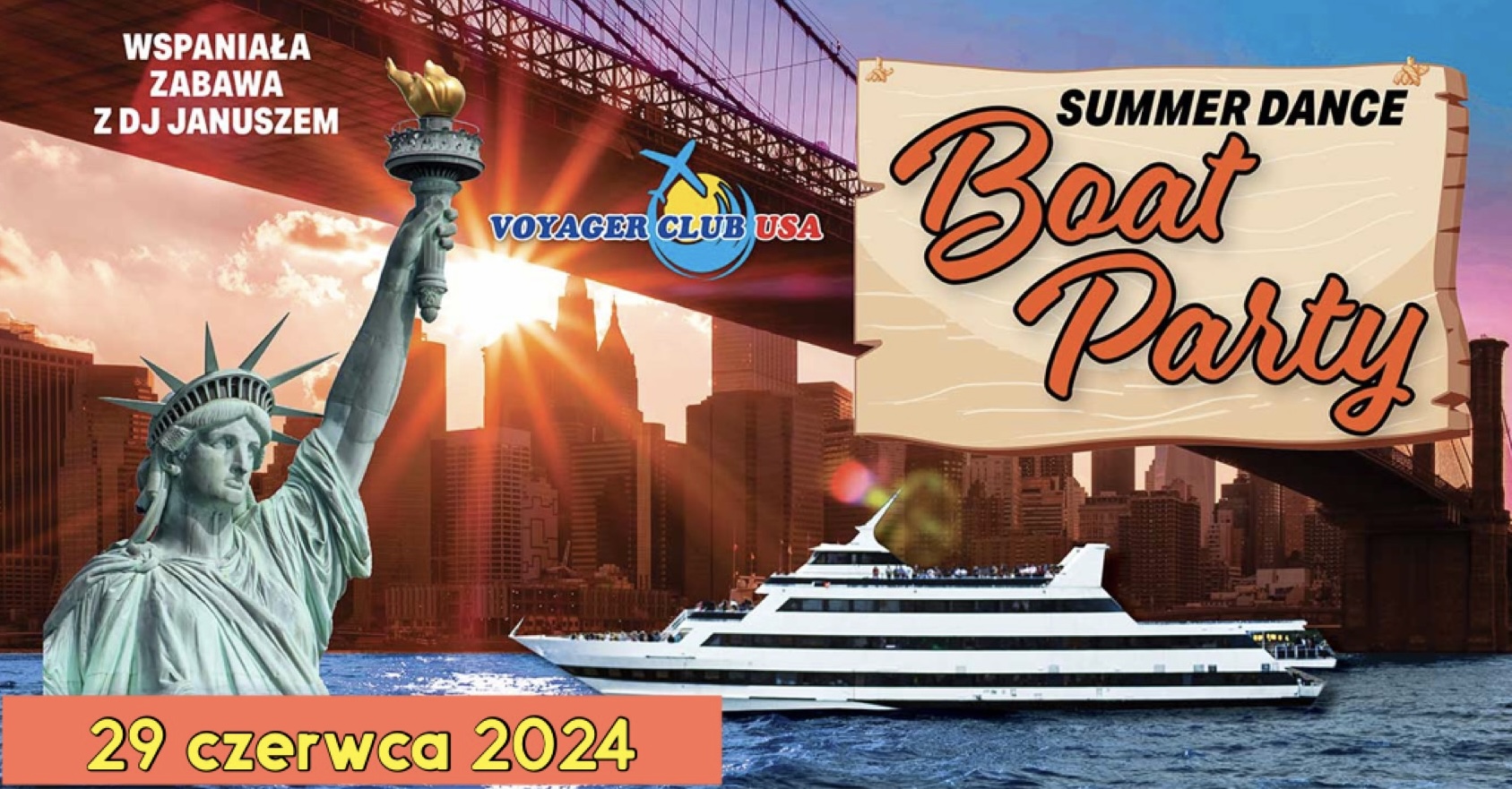 Agencja Voyager Club USA w Nowym Jorku zaprasza na Summer Dance Boat Party
