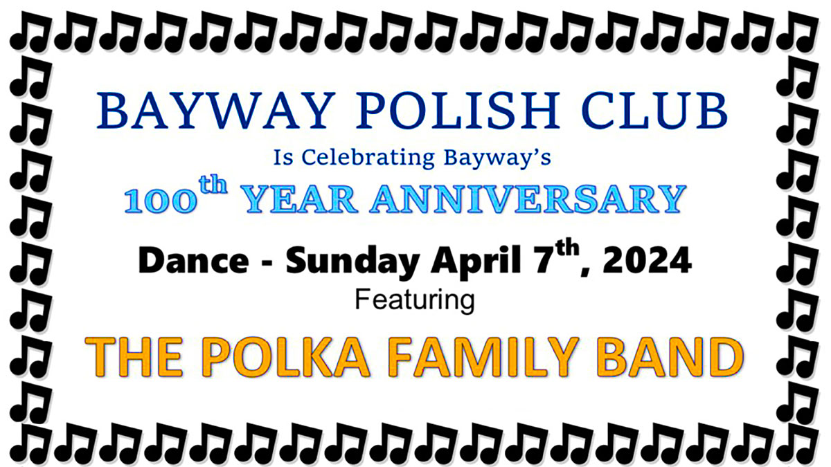 Bayway Polish Club is Celebrating 100th Year Anniversary in Clark