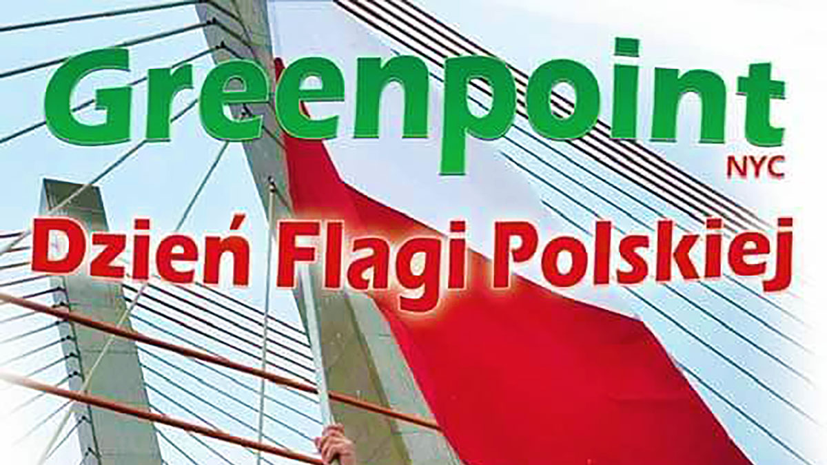 Dzień Flagi Polskiej w Nowym Jorku - obchody 5 maja 2024 