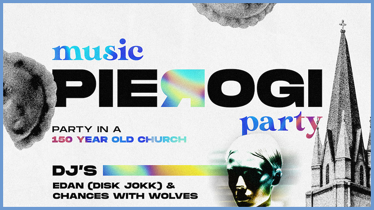 Music Pierogi Party in a 150 Years Old Church in Greenpoint