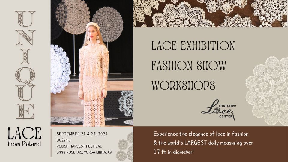 Polish Lace Exhibition Show in Yorba Linda, CA 