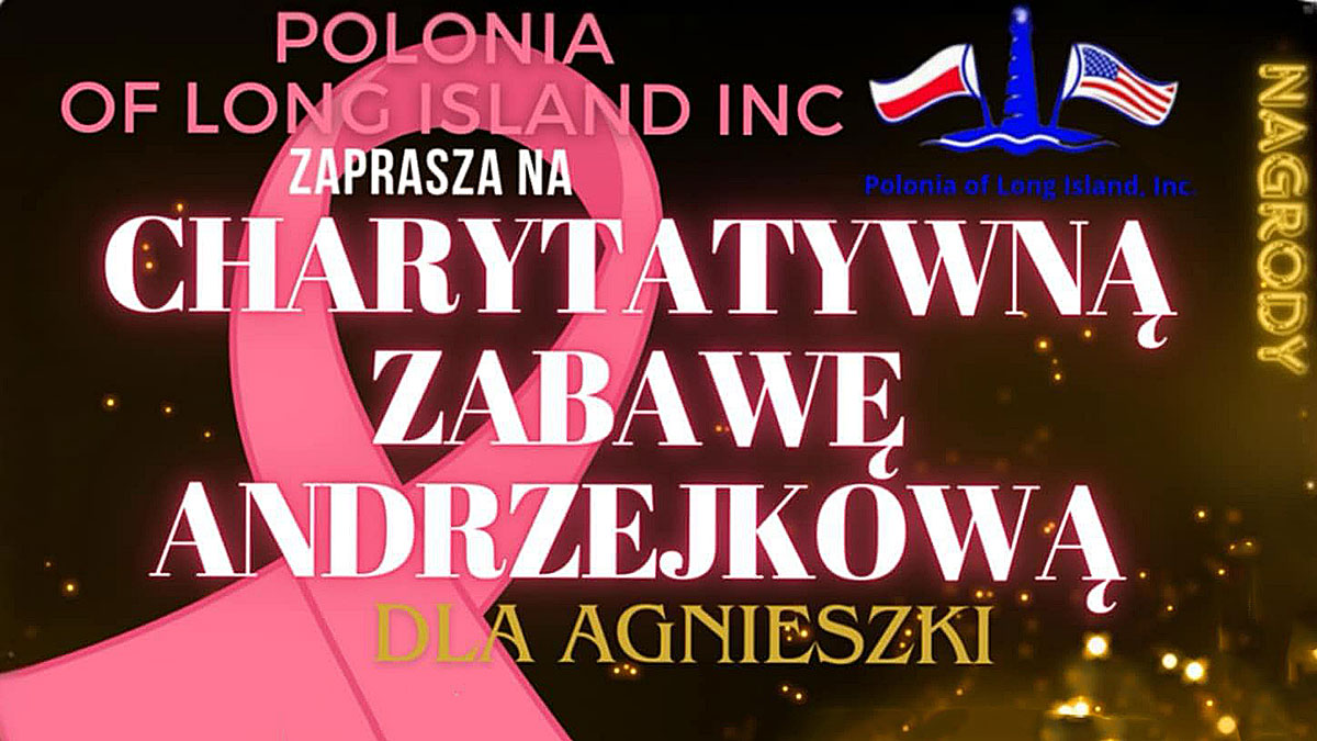 Charytatywna Zabawa Andrzejkowa dla Agnieszki na Long Island