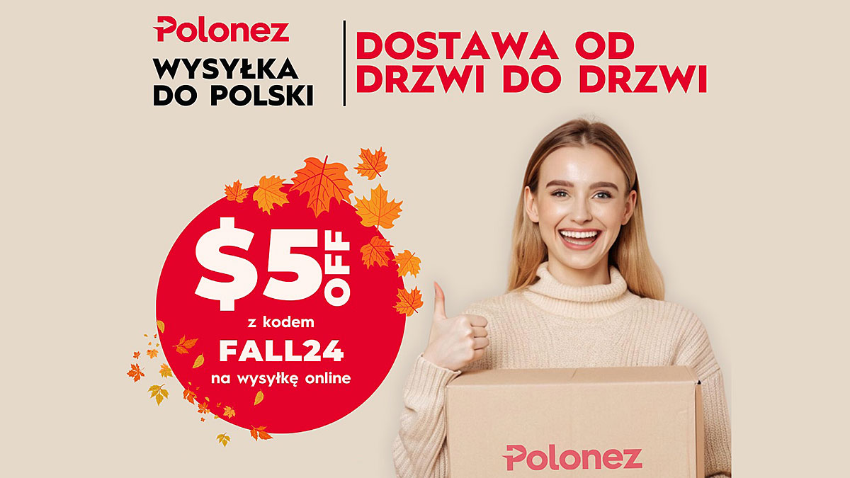 Paczki do Polski prosto pod drzwi. $5 zniżki na wysyłkę online z Polonez America