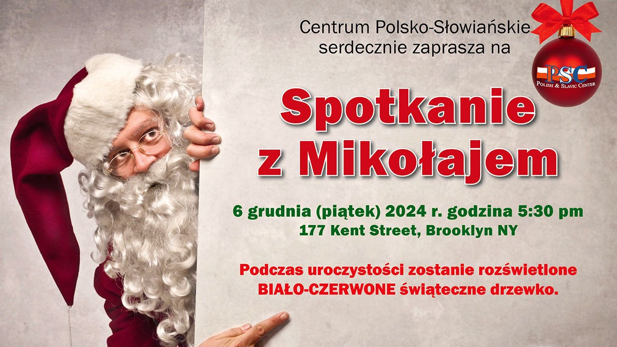 Centrum Polsko-Słowiańskie zaprasza na spotkanie z Mikołajem na Greenpoincie