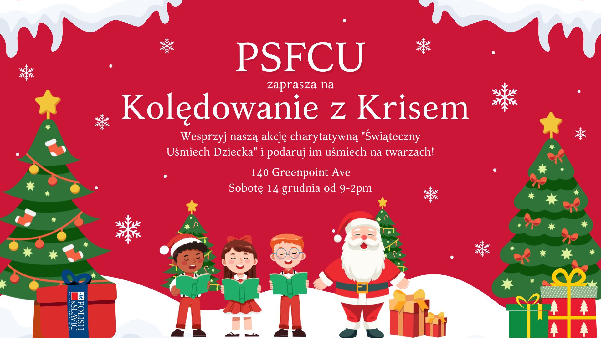 Kolędowanie z Krisem w oddziale PSFCU na Greenpoincie