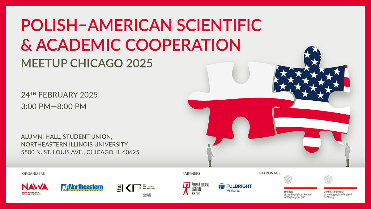 Polish - American Scientific & Academic Cooperation. Meetup Chicago 2025