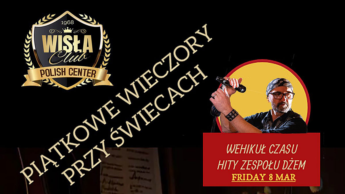 Piątkowe wieczory przy świecach w Wisła Club w Garfield > New Jersey